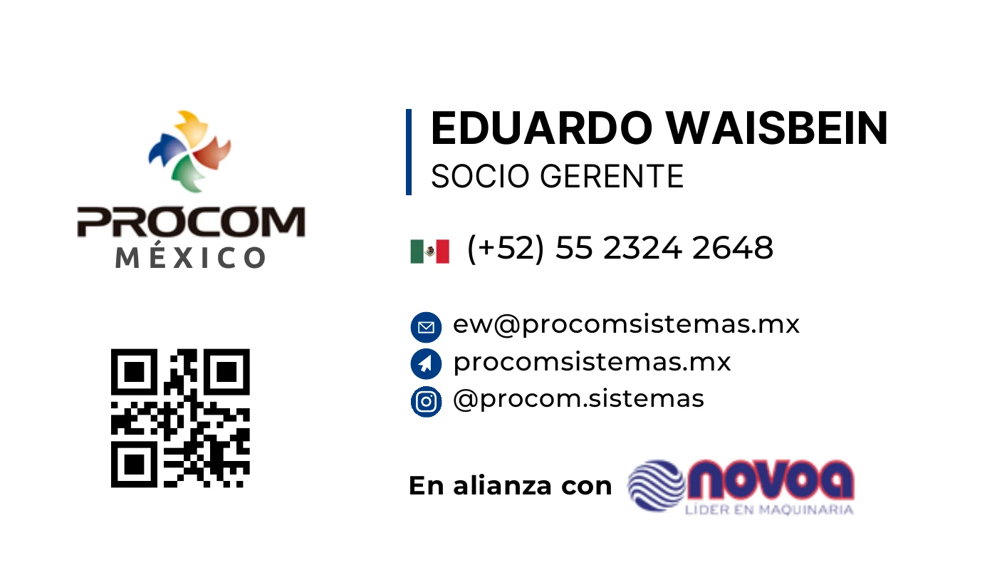 Tarjeta de Eduardo Waisbein, Socio Gerente de Procom México. Teléfono (+52) 55 2324 2648, ew@procomsistemas.mx, procomsistemas.mx, @procom.sistemas. En alianza con Novoa.